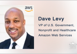 AWS’ Dave Levy: Cloud Migration Via TMF Could Help Agencies Improve Cybersecurity, Citizen Services