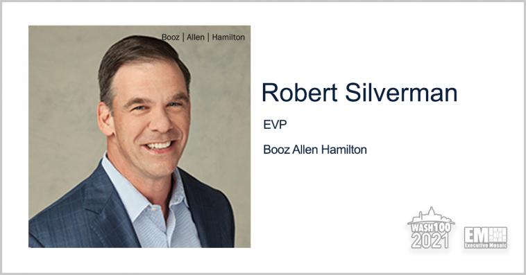 Executive Spotlight: Robert Silverman, EVP at Booz Allen Hamilton