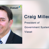 Viasat Demos Communication Support for Navy Expeditionary Operations; Craig Miller Quoted