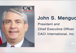 CACI International Recognized as Fortune 500 Company; CEO John Mengucci Quoted