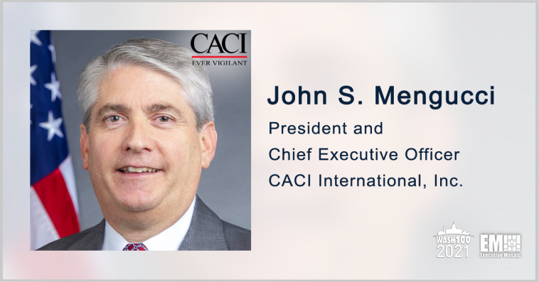 CACI International Recognized as Fortune 500 Company; CEO John Mengucci Quoted