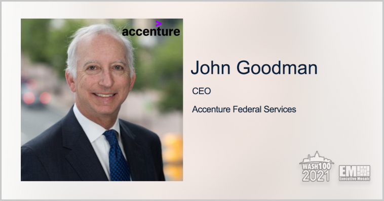 John Goodman: Novetta Deal to Provide Accenture Federal Services Additional Tech Capabilities for Federal Clients