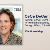 Executive Spotlight: CeCe DeCamp, Senior Partner, Client Group Leader for Homeland Security, Justice, Foreign Affairs, and Intelligence Agencies at IBM Consulting