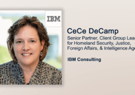 Executive Spotlight: CeCe DeCamp, Senior Partner, Client Group Leader for Homeland Security, Justice, Foreign Affairs, and Intelligence Agencies at IBM Consulting