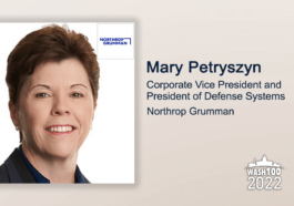 Executive Spotlight: Mary Petryszyn, CVP and President of Defense Systems for Northrop Grumman