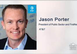 Executive Spotlight With AT&T’s Jason Porter Highlights FirstNet Adoption Progress, 5G Deployment at Agencies & Universities