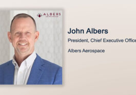 Executive Spotlight: John Albers, President & CEO of Albers Aerospace