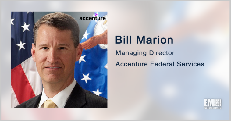 Executive Spotlight: Bill Marion, Managing Director at Accenture Federal Services