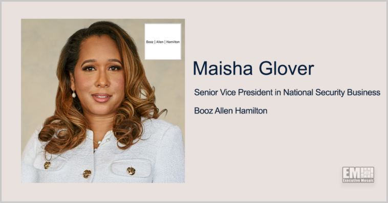 Executive Spotlight: Maisha Glover, Senior Vice President in Booz Allen’s National Security Business