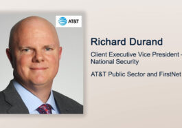 Executive Spotlight: Richard Durand, Client Executive Vice President – National Security, AT&T Public Sector and FirstNet