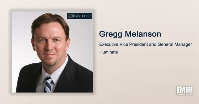 Executive Spotlight: Gregg Melanson, EVP and GM of Illuminate