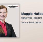 Executive Spotlight: Maggie Hallbach, SVP of Verizon Public Sector