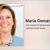 Executive Spotlight: Maria Demaree, VP & GM Special Programs With Lockheed Martin Space
