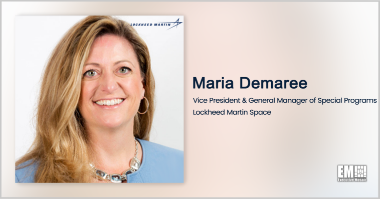 Executive Spotlight: Maria Demaree, VP & GM Special Programs With Lockheed Martin Space