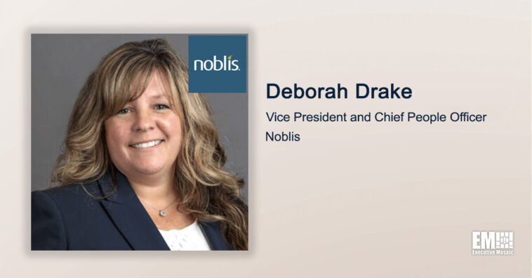 Executive Spotlight: Deborah Drake, VP and Chief People Officer with Noblis