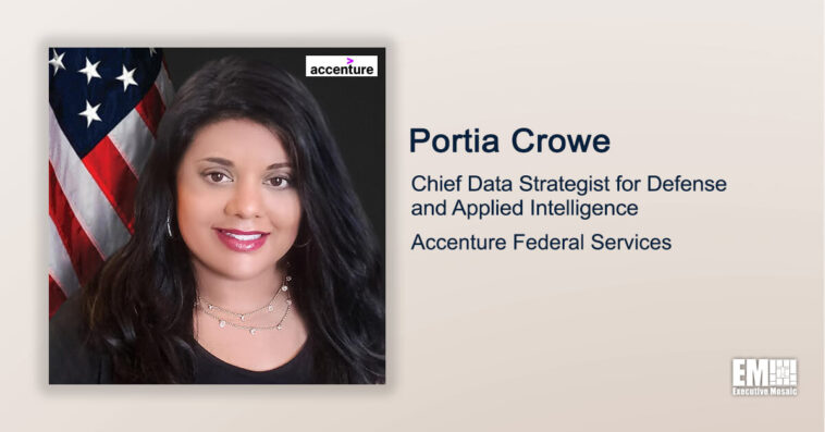 Executive Spotlight: Portia Crowe, Chief Data Strategist for Defense and Applied Intelligence at Accenture Federal Services