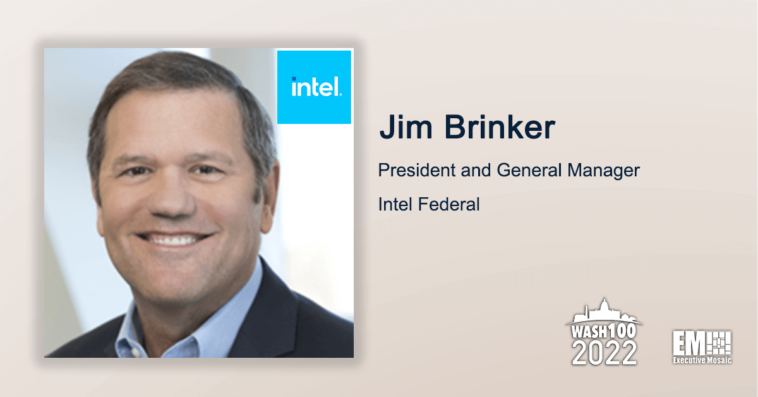 Executive Spotlight: Jim Brinker, President and GM for Intel Federal