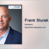 Executive Spotlight: Frank Sturek, President of SkyePoint Decisions