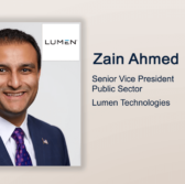 Executive Spotlight: Zain Ahmed, SVP of Public Sector at Lumen Technologies