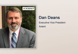 Executive Spotlight: Dan Deans, EVP and Chief Growth Officer at Axient