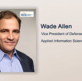 Executive Spotlight: Wade Allen, VP of Defense for Applied Information Sciences