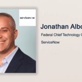Executive Spotlight: Jonathan Alboum, ServiceNow Federal CTO