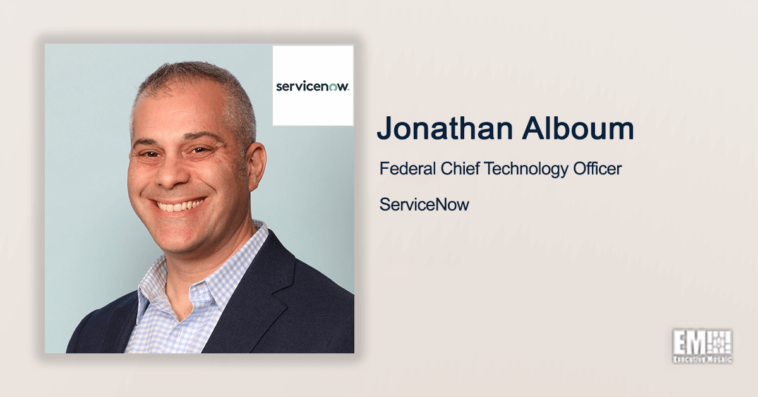 Executive Spotlight: Jonathan Alboum, ServiceNow Federal CTO