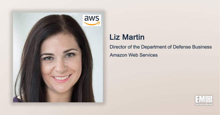 Executive Spotlight: Liz Martin, DOD Director With Amazon Web Services