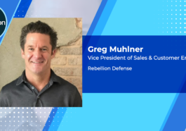 Executive Spotlight: Greg Muhlner, VP of Sales & Customer Engagement With Rebellion Defense