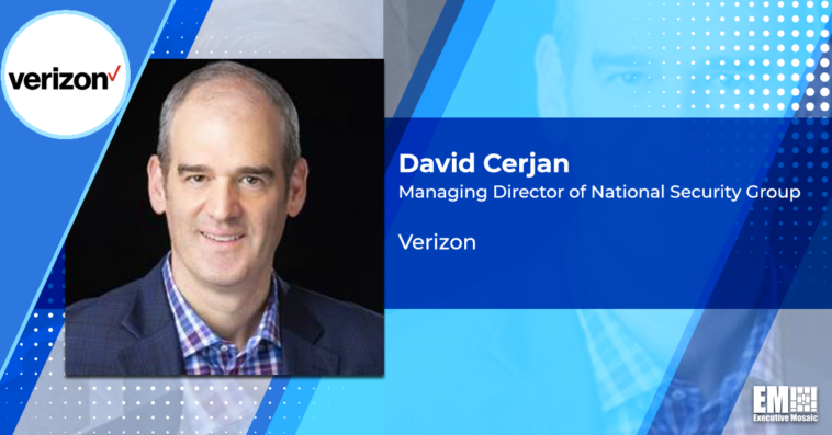 Executive Spotlight: David Cerjan, Managing Director of National Security Group at Verizon