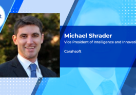 Executive Spotlight: Michael Shrader, VP of Intelligence and Innovative Solutions at Carahsoft