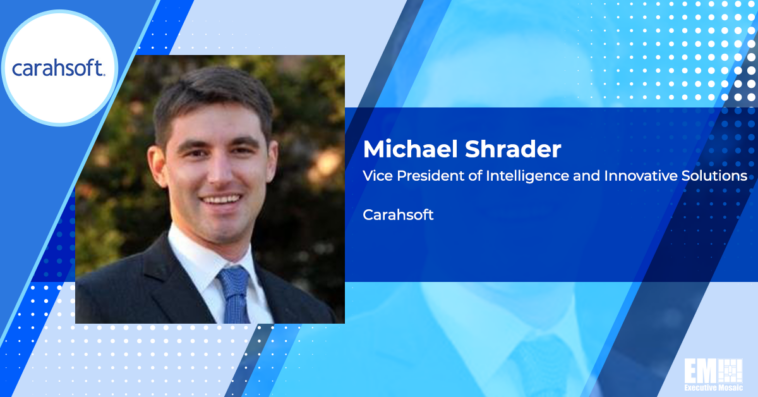 Executive Spotlight: Michael Shrader, VP of Intelligence and Innovative Solutions at Carahsoft