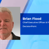 DecisionPoint CEO Brian Flood on Leading Meaningful Innovation & Cultivating Talent