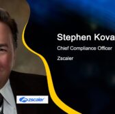 Zscaler Private Access Receives FedRAMP Moderate Authorization; Stephen Kovac Quoted
