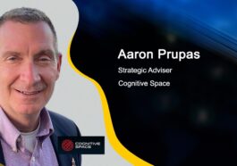 USAF Vet Aaron Prupas Named Strategic Adviser at Cognitive Space