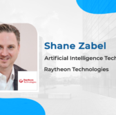 Raytheon’s Shane Zabel on 4 Steps to Consider in AI Strategy Development