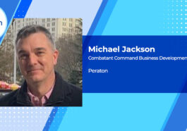 Army Vet Michael Jackson Appointed as Peraton’s Combatant Command Business Development Director
