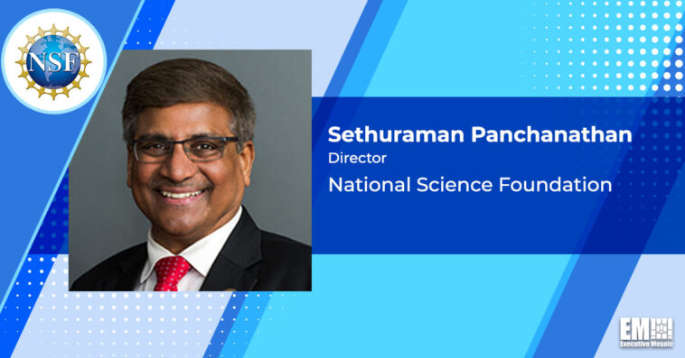 NSF Launches Capacity Building Program; Sethuraman Panchanathan Quoted