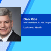 Lockheed Martin VP Dan Rice on 5G.MIL, Key Partnerships, Company Strategy