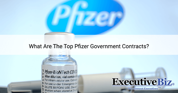 What Are The Top Pfizer Government Contracts?