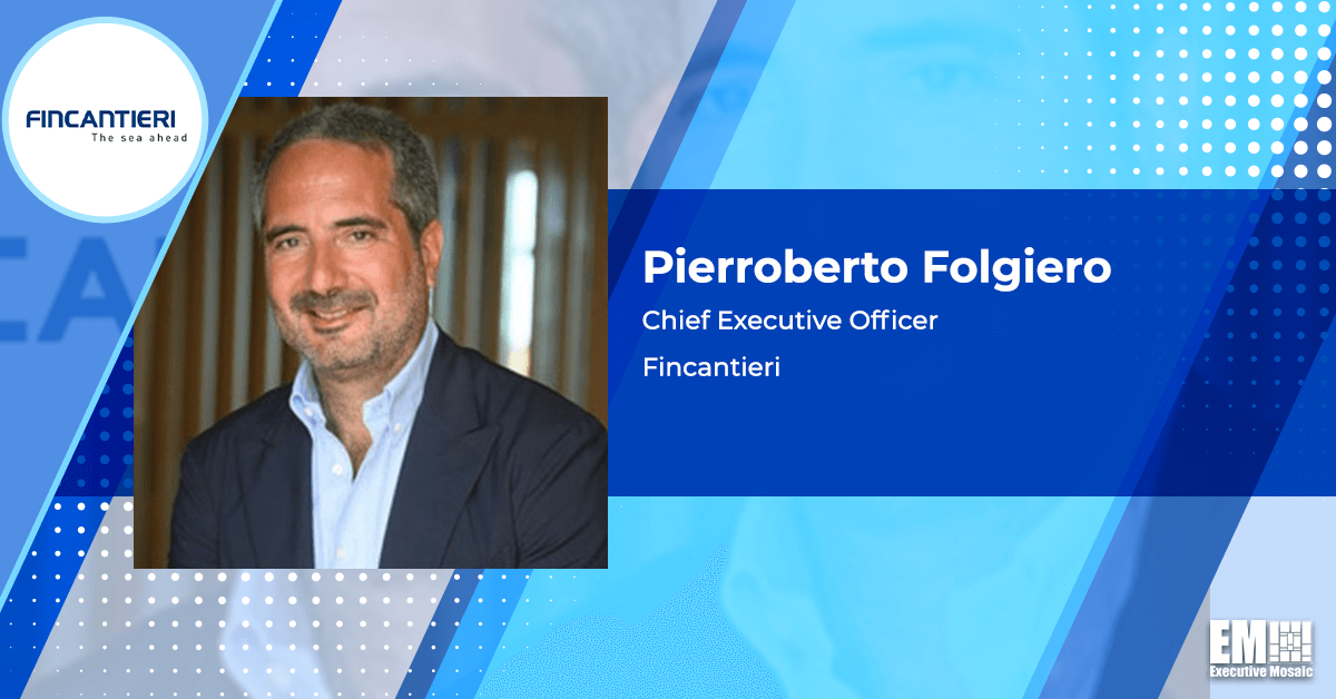 Pierroberto Folgiero: Fincantieri Marinette Marine to Apply Cruise Ship Construction Process to Frigate Work