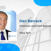 Tetra Tech to Support Civil Works Infrastructure Under USACE Contract; Dan Batrack Quoted