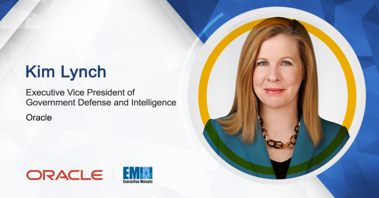 Oracle Cloud Infrastructure Authorized to Host Top Secret Government Workloads; Kim Lynch Quoted