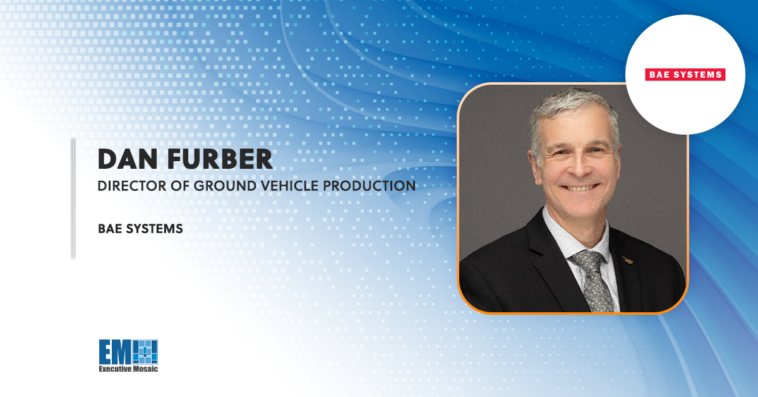 BAE Books $190M Army Contract Modernization to Expand Bradley A4 Production; Dan Furber Quoted