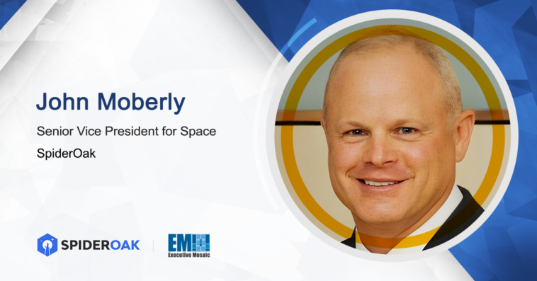 SpiderOak Demos OrbitSecure Software on Orbiting Laboratory; John Moberly Quoted