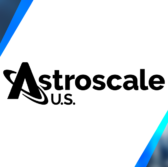 Astroscale U.S. to Build Space Mobility & Logistics Tech Prototype for Space Systems Command