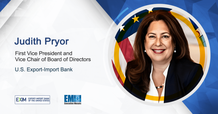 Judith Pryor: Export-Import Bank Considers Over $5B in Funding Proposals From Satellite Industry