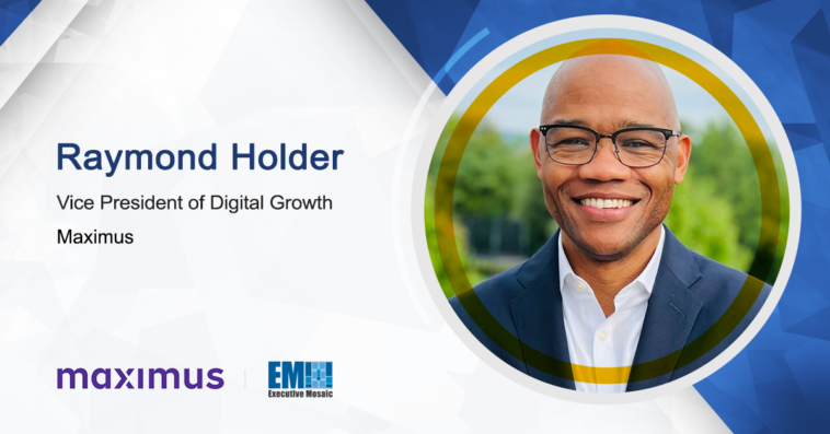 Maximus Hires Raymond Holder as Digital Growth VP