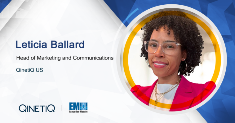 QinetiQ US Appoints Leticia Ballard as Head of Marketing & Communications