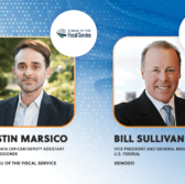 Fiscal Service’s Justin Marsico Discusses Public, Private Sector Data Challenges With Denodo’s Bill Sullivan